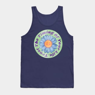 Trust The Timing Of Your Life Tank Top